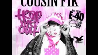 12-Cousin_Fik-Keep_Goin_Prod_By_Architekz