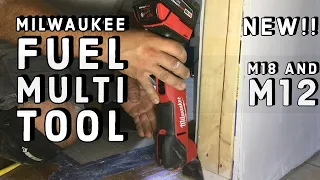 Milwaukee FUEL M12 and M18 Multi Tool Review  - NEW TOOLS!