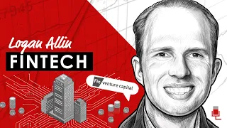 415 TIP. Adventures in Fintech w/ Logan Allin