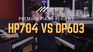 🎹Roland HP704 vs Roland DP603 Digital Piano Comparison & Review - PHA-50 Action, Blutetooth🎹