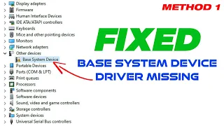 Fix Missing "Base System Device Driver" In Windows | Method 1