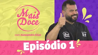 MAIS DOCE 3ª Temporada | Episódio #001