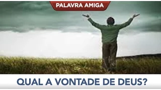 Qual a vontade de Deus? - Bispo Macedo (Igreja Universal)