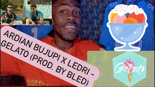 AMERICAN 🇺🇸FIRST TIME HEARING OF -Ardian Bujupi x Ledri (NEW SONG  - GELATO (prod. by Bled)🫶🏾❤️✅