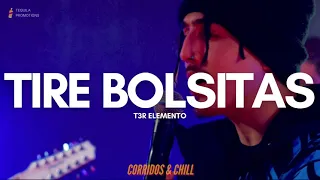 T3R Elemento - Tire Bolsitas (En Vivo) | Corridos 2021 🔥