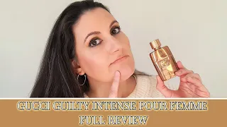 *NEW* Gucci Guilty Intense Pour Femme FULL REVIEW & COMPARISON