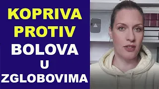 KOPRIVA - protiv BOLOVA U ZGLOBOVIMA + Kako Se Pravi Melem i Ulje / dr Bojana Mandić