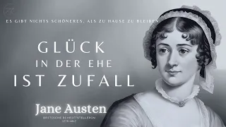 Jane Austen | Es gibt nichts Schöneres, als ZU HAUSE zu sein | Sinn und Sinnlichkeit