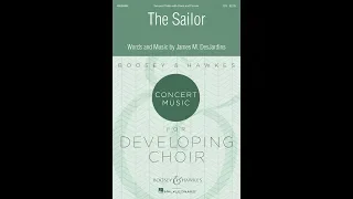 The Sailor (2-Part Choir) - by James  M. DesJardins