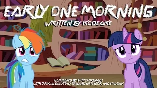 Early One Morning [MLP Fanfic Reading] (Romance/Dark/Slice of Life)