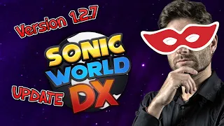 Update 1.2 Review | Sonic World DX