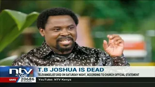 Nigerian preacher TB Joshua is dead