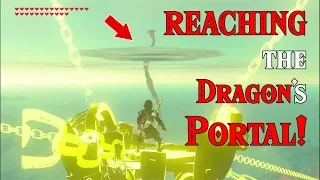 REACHING the Dragon's PORTAL! Epic? YES! Doing the Impossible in Zelda Breath of the Wild