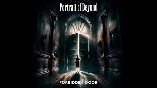 Portrait of Beyond -  Forbidden Door (Official video)