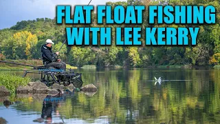 Flat Float Fishing With Lee Kerry!