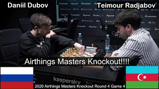 $1.5 Million!!!!! Daniil Dubov vs Teimour Radjabov. 2020 Airthings Masters Knockout Round 4 Game 4.