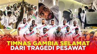 MOMEN MENGERIKAN TIMNAS GAMBIA SELAMAT DARI TRAGEDI PESAWAT JELANG TAMPIL DI PIALA AFRIKA 2024