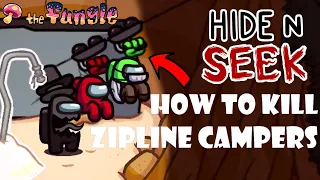 How To Kill Zipline Campers - The Fungle - Hide and Seek - Among Us