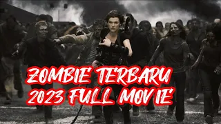 FILM ZOMBIE MENEGANGKAN PART 3 - ZOMBIE TERBARU 2023 FULL MOVIE