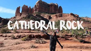 EVERYTHING you need to know BEFORE Hiking CATHEDRAL ROCK, SEDONA