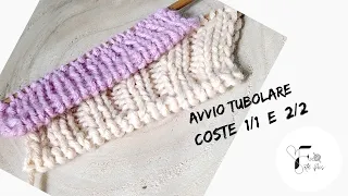 Tutorial avvio tubolare ai ferri coste  1/1  e  2/2 con un solo filo