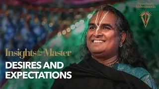 Desires and Expectations | Insights from the Master