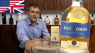 Whisky Tasting: Kilchoman Machir Bay