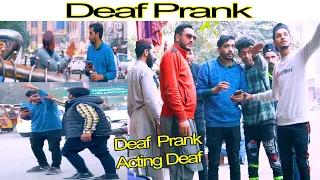 Deaf Prank | Acting Deaf l Prank in Pakistan | Funny prank | Gunga Prank l Arslan Rajpoot