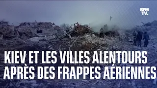 Les images des dégâts à Kiev et dans les villes alentours, après des frappes aériennes russes