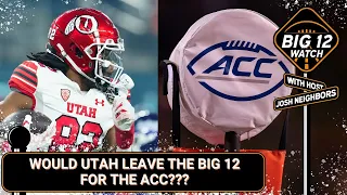 Would Utah Jump To The ACC Before Joining The Big 12? - The Big 12 Watch