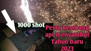 Pesta kembang api untuk menyambut Tahun 2023, 1000 shot