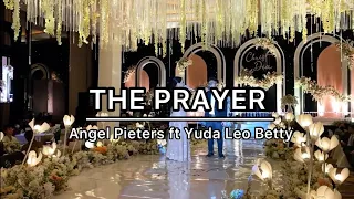 THE PRAYER - Celine Dion & Andrea Bocelli ( cover ) by Angel Pieters ft Yuda Leo Betty