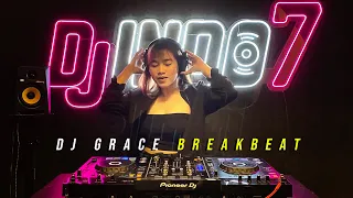 DJ BREAKBEAT PALING HOT 2022 - DJ GRACE