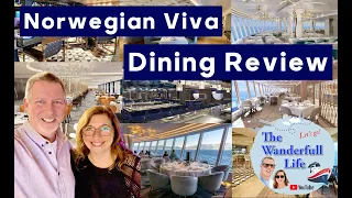 Our Review of Dining Aboard The New Norwegian Viva