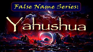 Yahushua - Ang Tunay Na Pangalan Ng Messiah