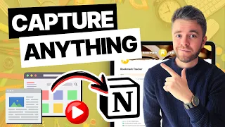 Capture ANYTHING with Save to Notion (Template Tutorial)