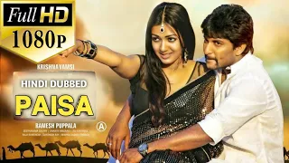 PAISA (2022) Hindi Dubbed Movie  Natural Star Nani And Catherine Tresa/ free watching now