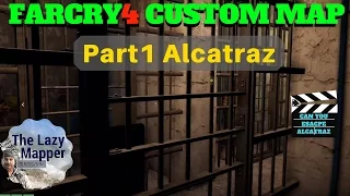 FAR CRY 4 MAP "Part1 Alcatraz" on PC By NLRicker