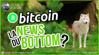 🚀 BITCOIN - LA "NEWS" DU BOTTOM ? 👑 Analyse Bitcoin FR ⚡