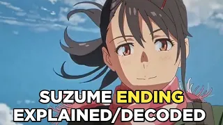 Suzume No Tojimari Ending Explained/Decoded | Random Entertainer