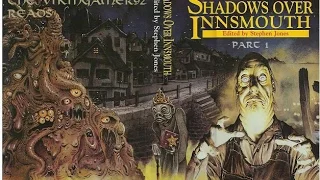 Shadows Over Innsmouth by H.P. Lovecraft Part 1