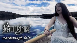 MYTHRIAN - Scarborough Fair (OFFICIAL VIDEO)