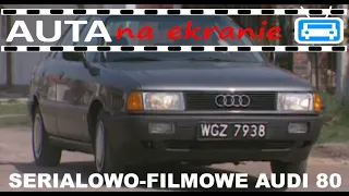AutaNaEkranie - Serialowo-filmowe Audi 80 (film, seriale)