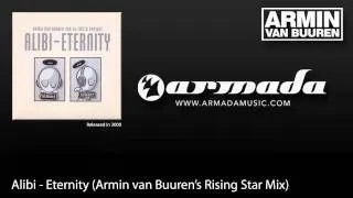 Alibi - Eternity (Armin van Buuren's Rising Star Mix)