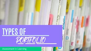 Types of Portfolio| Assessment in Learning| Sir Chan