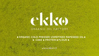 Organic Rapeseed Oil Factory - EKKO