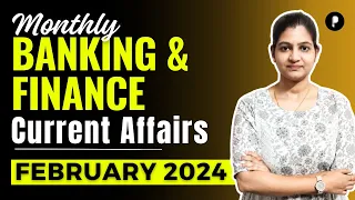 Monthly Highlights of Banking & Finance | February 2024 Monthly  Current Affairs | Parcham Classes