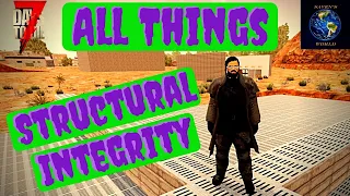Structural Integrity Tutorial - 7 Days to Die [Alpha 19]