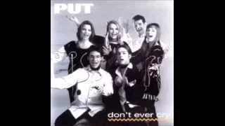 1993 Put - Don't Ever Cry (Croatian Version)