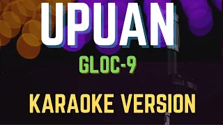 UPUAN - GLOC-9, Karaoke Version